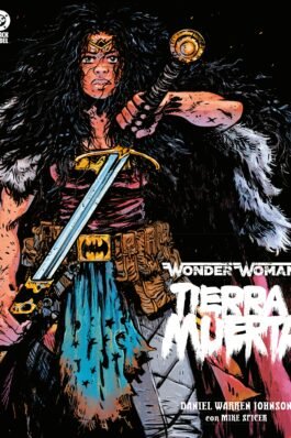 DC BLACK LABEL. WONDER WOMAN TIERRA MUERTA