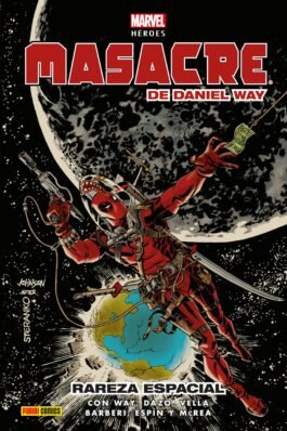 MASACRE DE DANIEL WAY 03 (MARVEL HEROES 233)