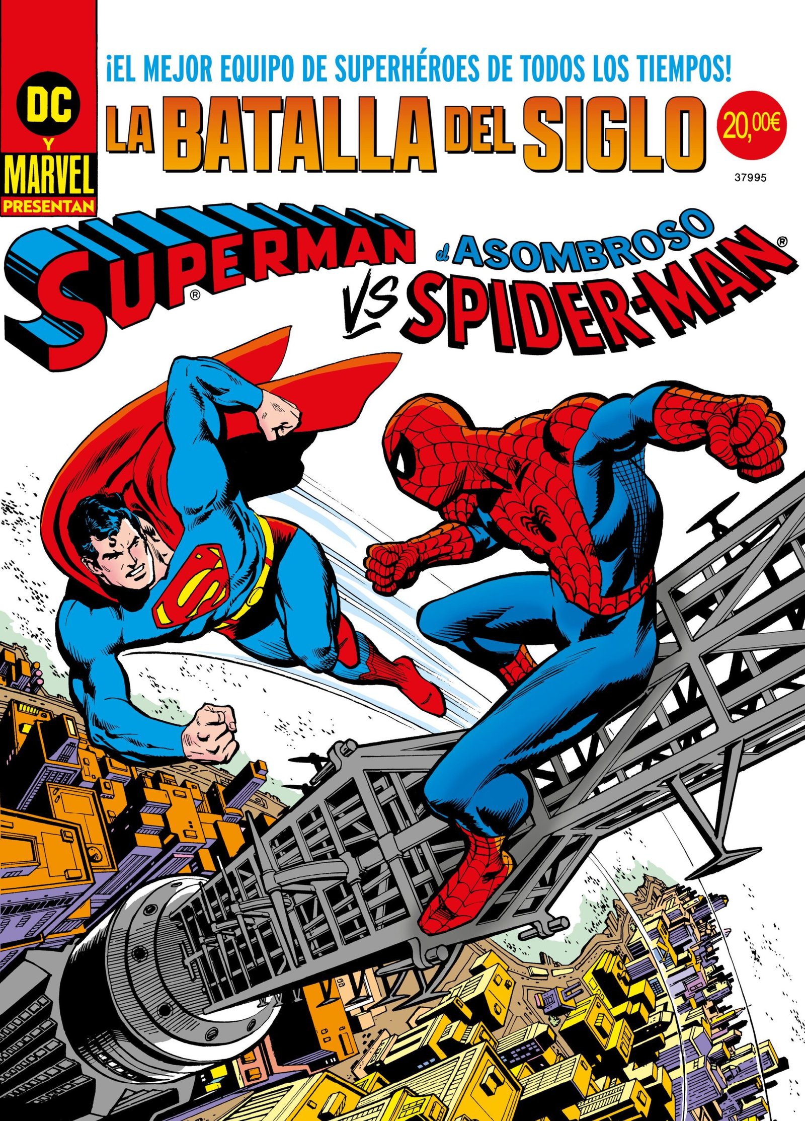 SUPERMAN VS. EL ASOMBROSO SPIDERMAN (DC-MARVEL TREASURY EDITION)