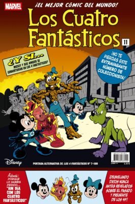 LOS 4 FANTASTICOS 07 (PORTADA DISNEY FANTASTIC FOUR 11) (189)