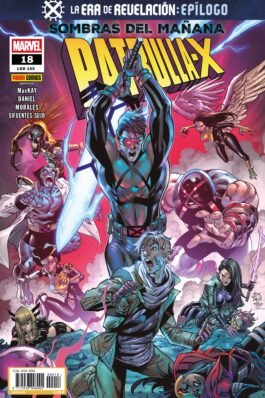 PATRULLA-X 18: LA ERA DE LA REVELACION: EPILOGO. SOMBRAS DEL MAÑANA