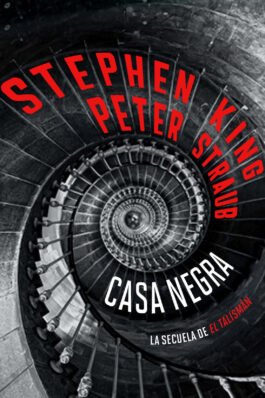 CASA NEGRA (EL TALISMAN 02)