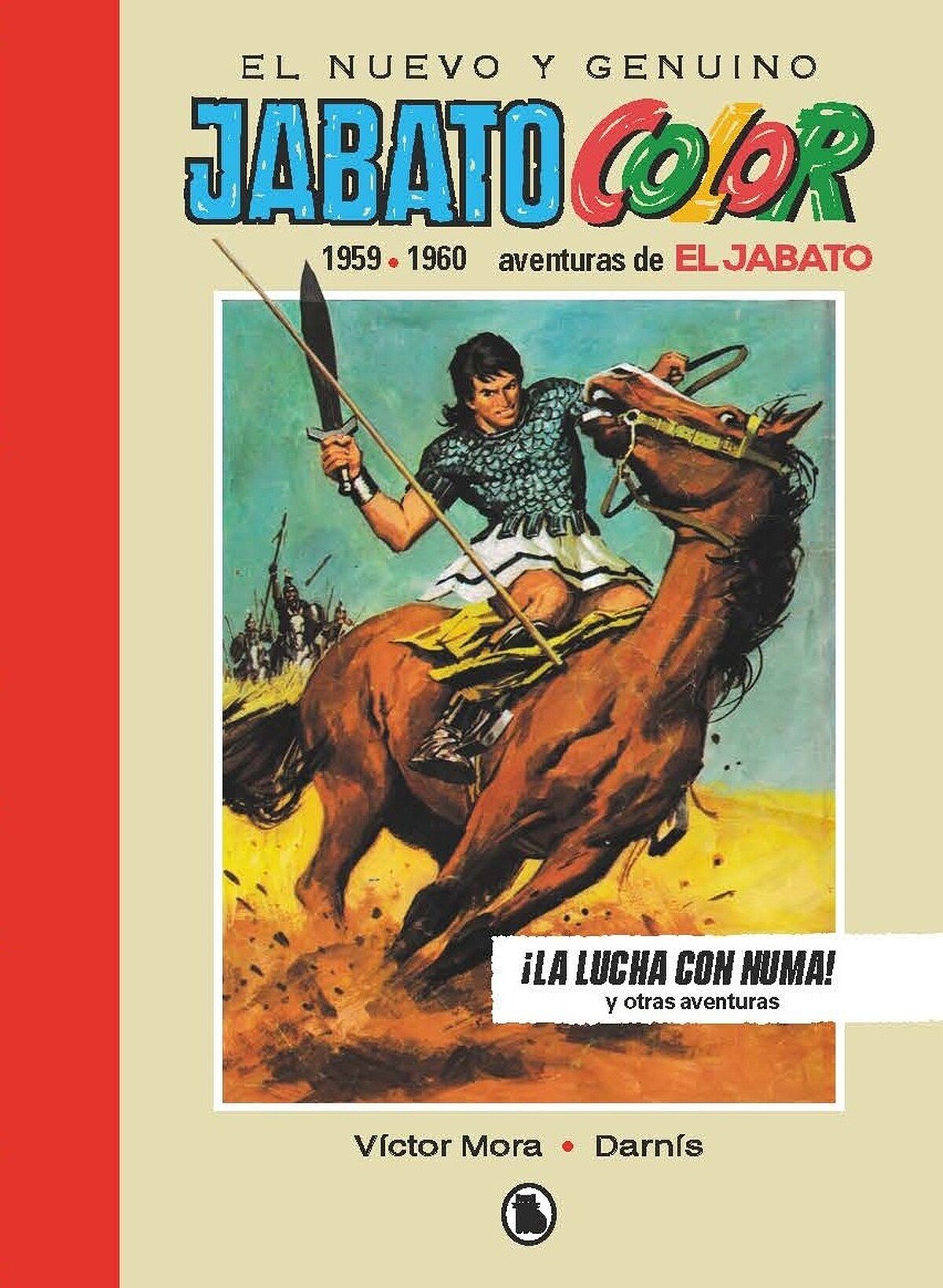 EL JABATO COLOR VOL. 03 1959 - 1960 ¡LA LUCHA CON NUMA! (BRUGUERA SD LIMITED)
