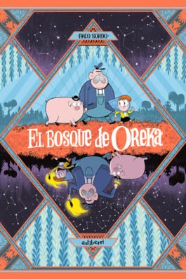 EL BOSQUE DE OREKA 01 UNA LARGA NOCHE
