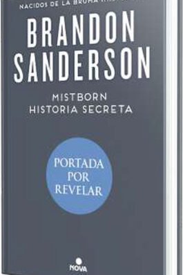 MISTBORN. HISTORIA SECRETA