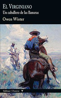 EL VIRGINIANO (UN CABALLERO DE LAS LLANURAS)