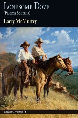 LONESOME DOVE ((PALOMA SOLITARIA))