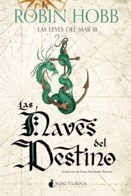 LAS NAVES DEL DESTINO