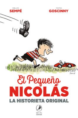 EL PEQUEÑO NICOLAS (LA HISTORIETA ORIGINAL)