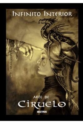 INFINITO INTERIOR: EL ARTE DE CIRUELO