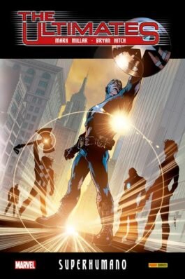 THE ULTIMATES 01 SUPERHUMANOS (ULTIMATE INTEGRAL)