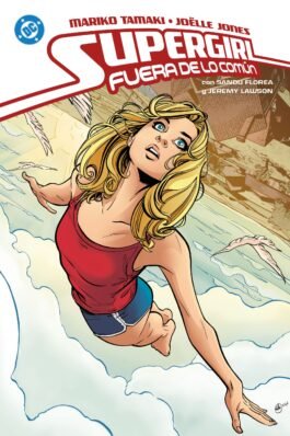 DC YOUNG ADULTS. SUPERGIRL: FUERA DE LO COMUN