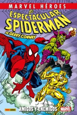 EL ESPECTACULAR SPIDERMAN DE GERRY CONWAY 03 DE 03 (MARVEL HEROES 134)