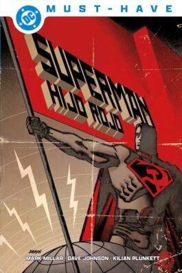 DC MUST-HAVE. SUPERMAN – HIJO ROJO