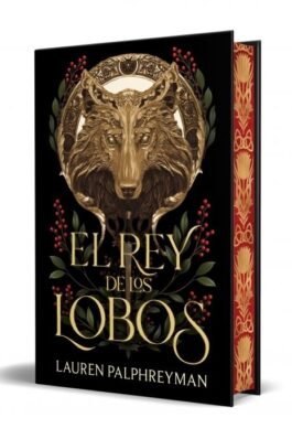 EL REY DE LOS LOBOS (CANTOS TINTADOS)