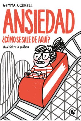 ANSIEDAD. ¿COMO SE SALE DE AQUI?
