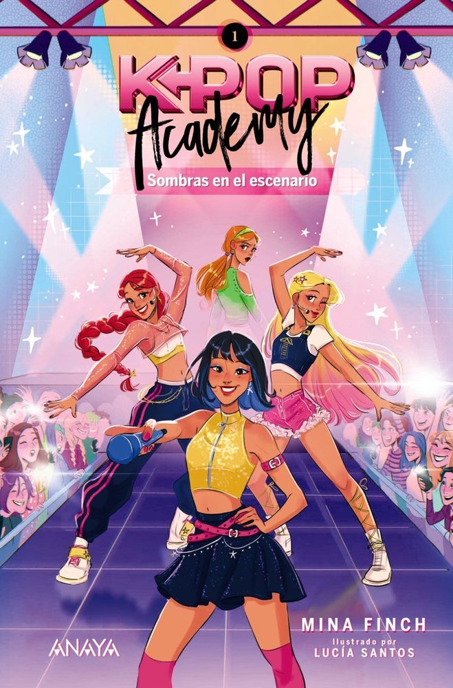 K-POP ACADEMY. SOMBRAS EN EL ESCENARIO. LIBRO 01