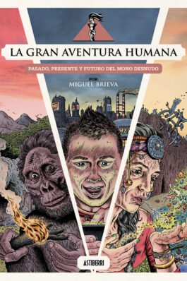 LA GRAN AVENTURA HUMANA