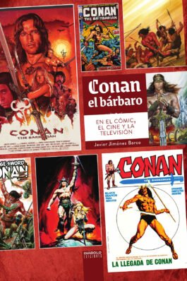 CONAN EL BARBARO EN EL COMIC, EL CINE Y LA TELEVISION