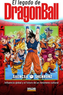 EL LEGADO DE DRAGON BALL