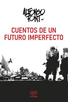 CUENTOS DE UN FUTURO IMPERFECTO