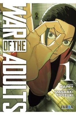 WAR OF THE ADULTS 01