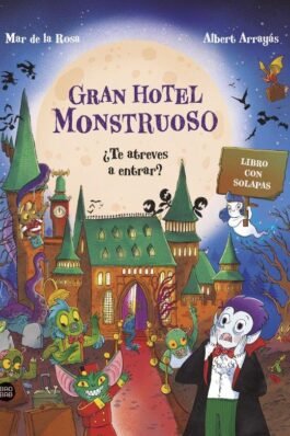 GRAN HOTEL MONSTRUOSO. LIBRO CON SOLAPAS