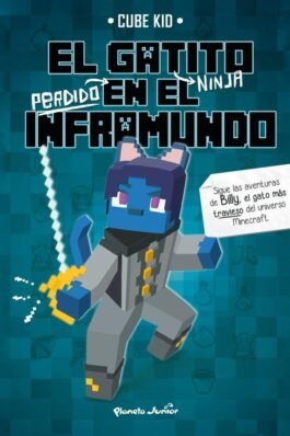 EL GATITO NINJA PERDIDO EN EL INFRAMUNDO. NARRATIVA 3
