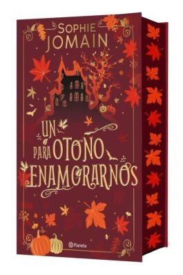 UN OTOÑO PARA ENAMORARNOS