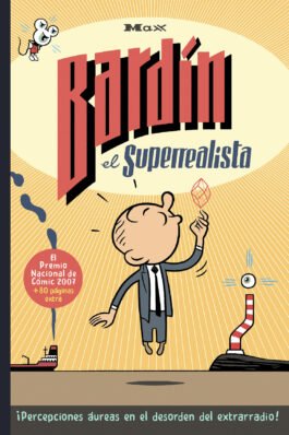 BARDIN EL SUPERREALISTA ED 30 ANIVERSARIO