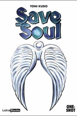 SAVE MY SOUL