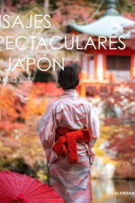 CALENDARIO PAISAJES ESPECTACULARES JAPÓN 2027