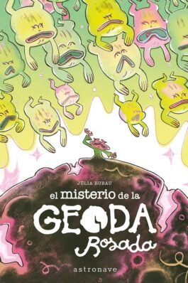 EL MISTERIO DE LA GEODA ROSADA