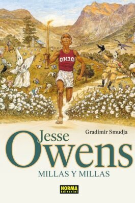 JESSE OWENS. MILLAS Y MILLAS