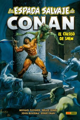BIBLIOTECA CONAN. LA ESPADA SALVAJE DE CONAN 23 EL COLOSO DE SHEM