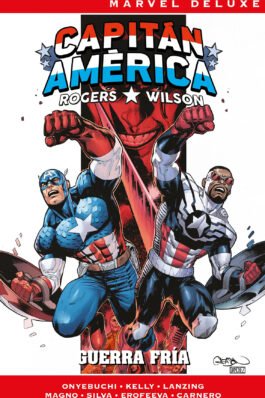 ROGERS / WILSON: CAPITAN AMERICA 03 GUERRA FRIA (MARVEL NOW! DELUXE)