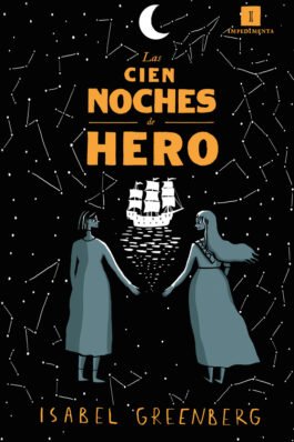 LAS CIEN NOCHES DE HERO (RÚSTICA)
