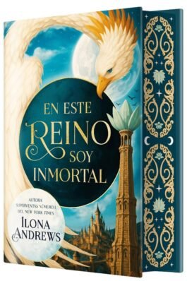 EN ESTE REINO SOY INMORTAL (EDICION ESPECIAL CANTOS TINTADOS)