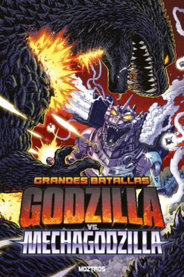 GRANDES BATALLAS: GODZILLA VS MECHAGODZILLA