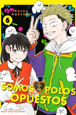 TÚ Y YO SOMOS POLOS OPUESTOS 06