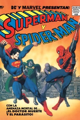 SUPERMAN Y SPIDERMAN (DC-MARVEL TREASURY EDITION)
