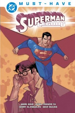 DC MUST-HAVE.SUPERMAN: LEGADO