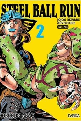 JOJO’S BIZARRE ADVENTURE PARTE 07: STEEL BALL RUN 02