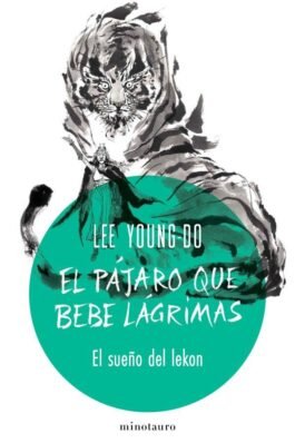EL PÁJARO QUE BEBE LÁGRIMAS 02 EL SUEÑO DEL LEKON