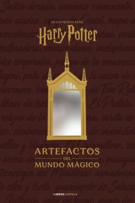 HARRY POTTER: ARTEFACTOS DEL MUNDO MÁGICO