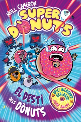 SUPER DONUTS VOL 03 EL DESTI DELS DONUTS