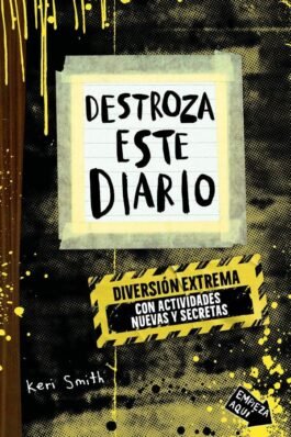 DESTROZA ESTE DIARIO. DIVERSIÓN EXTREMA