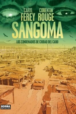 SANGOMA. LOS CONDENADOS DE CIUDAD DEL CABO