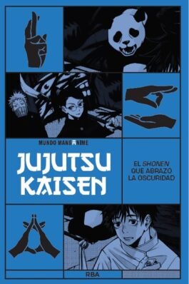 MANGANIME 19 JUJUTSU KAISEN. EL SHONEN QUE ABRAZO LA OSCURIDAD