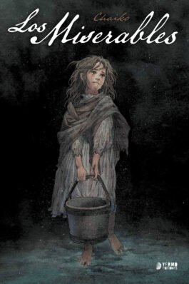LOS MISERABLES (BASADO EN LA NOVELA DE VICTOR HUGO)